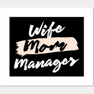 Cute Wife Mom Manager Gift Idea Posters and Art